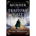 Murder at Traitors' Gate: An utterly compelling historical murder mystery - Paperback
