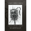Valley Versus Vision: Folk Horror of the Willamette Valley - Hardcover