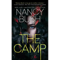 The Camp: A Thrilling Novel of Suspense with a Shocking Twist - Paperback