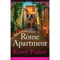 The Rome Apartment: An utterly gripping and emotional page-turner filled with family secrets - Paperback