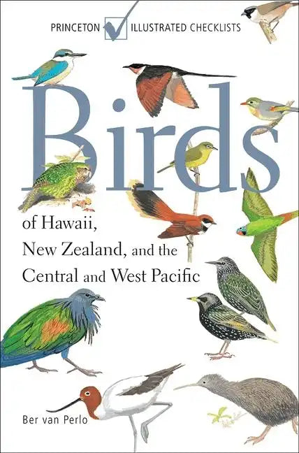 Birds of Hawaii, New Zealand, and the Central and West Pacific - Paperback
