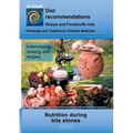 Nutrition during bile stones: E026 DIETETICS - Gastrointestinal tract - Liver, gallbladder, bile ducts - Cholelithiasis (bile stones) - Paperback