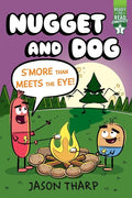 S'More Than Meets the Eye!: Ready-To-Read Graphics Level 2 - Hardcover