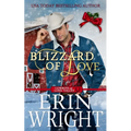 Blizzard of Love: A Christmas Holiday Western Romance - Paperback
