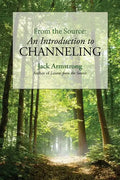From the Source: An Introduction to Channeling - Paperback