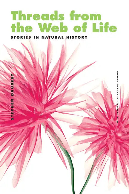 Threads from the Web of Life & the Shark and the Jellyfish: Stories in Natural History - Paperback