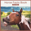 Horse Facts Book For Kids: Fun Facts About Horses - Picture Book for Children - Paperback