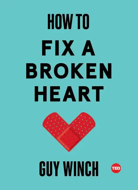 How to Fix a Broken Heart - Hardcover