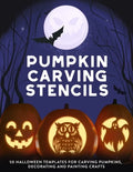 Pumpkin Carving Stencils: 50 Halloween Templates for Carving Pumpkins, Decorating and Painting Crafts - Paperback