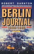 Berlin Journal, 1989-1990 - Paperback