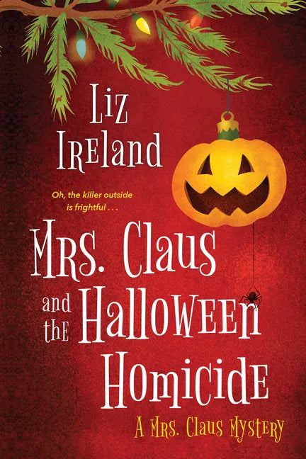 Mrs. Claus and the Halloween Homicide - Paperback