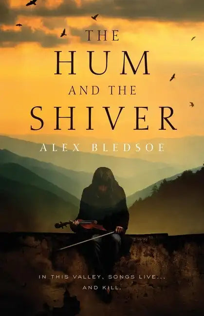The Hum and the Shiver: A Novel of the Tufa - Paperback