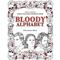 Bloody Alphabet: The Scariest Serial Killers Coloring Book. A True Crime Adult Gift - Full of Famous Murderers. For Adults Only. - Paperback