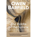 The Riddle of the Sphinx: Essays on the Evolution of Consciousness - Paperback