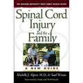 Spinal Cord Injury and the Family: A New Guide - Paperback