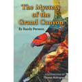 The Mystery of the Grand Canyon and Climate Change - Hardcover