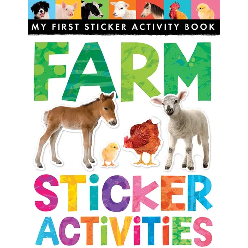 Farm Sticker Activities: My First Sticker Activity Book - Paperback