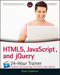 Html5, Javascript, and Jquery 24-Hour Trainer - Paperback