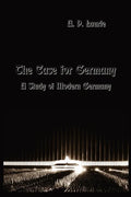 The Case for Germany.: A Study of Modern Germany. - Paperback