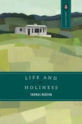 Life and Holiness - Paperback