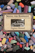 Seeing the Elephant: The 1920 Frank Reaugh Sketch Trip to the Grand Canyon - Paperback