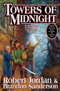 Towers of Midnight: Book Thirteen of the Wheel of Time - Hardcover