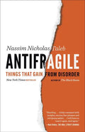Antifragile: Things That Gain from Disorder - Paperback