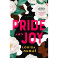 Pride and Joy - Hardcover