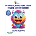 My Amazing, Magnificent, Creepy, Chilling, Awesome Monster Coloring Book - Paperback