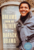 Dreams from My Father (Adapted for Young Adults): A Story of Race and Inheritance - Hardcover