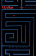 Addiction: A Disorder of Choice - Paperback