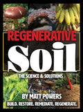 Regenerative Soil: The Science and Solutions - Hardcover