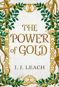 The Power of Gold - Hardcover