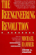 The Reengineering Revolution - Paperback