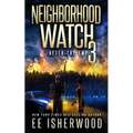 Neighborhood Watch 3: After the EMP - Paperback