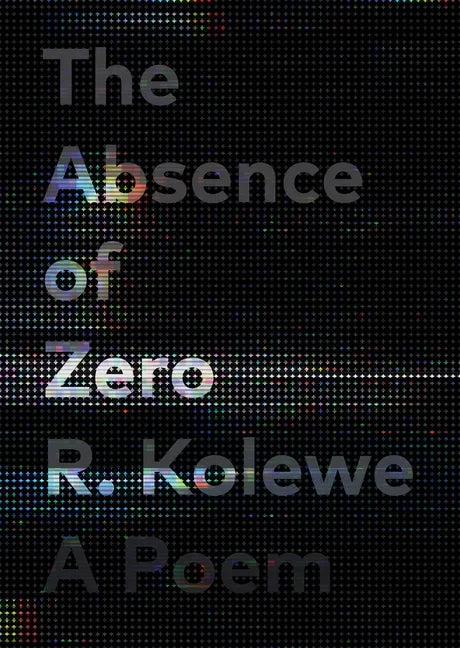 The Absence of Zero - Paperback