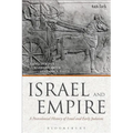 Israel and Empire: A Postcolonial History of Israel and Early Judaism - Paperback