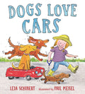 Dogs Love Cars - Hardcover