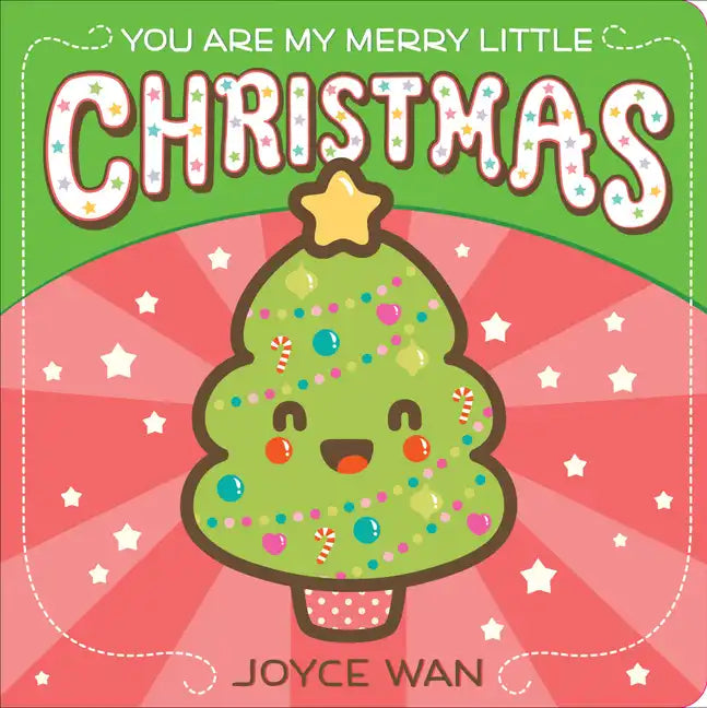 You Are My Merry Little Christmas - Board Book