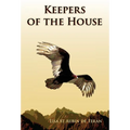 Keepers of the House - Hardcover