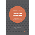 Educating Tomorrow: Learning for the Post-Pandemic World - Paperback