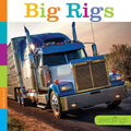 Seedlings: Big Rigs - Paperback