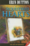 Sequestered Hearts - Paperback