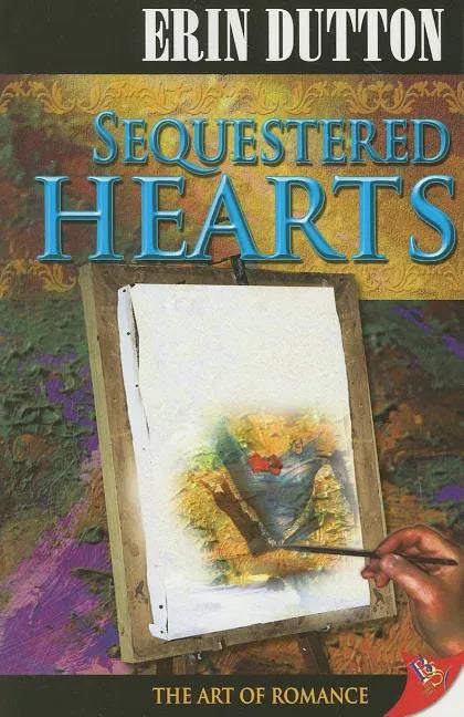 Sequestered Hearts - Paperback