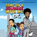 Come on a Journee with me to DC - Paperback