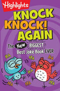 Knock Knock! Again: The (New) Biggest, Best Joke Book Ever - Paperback