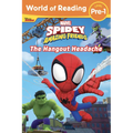 World of Reading: Spidey and His Amazing Friends: The Hangout Headache - Paperback
