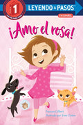 ¡Amo El Rosa! (I Love Pink Spanish Edition) - Paperback