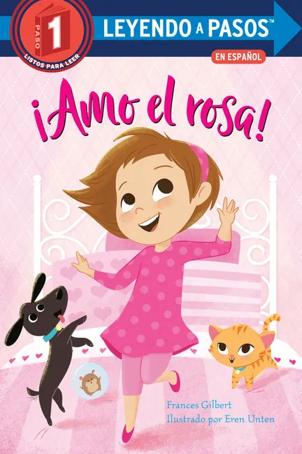 ¡Amo El Rosa! (I Love Pink Spanish Edition) - Paperback