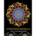 Christmas Mandala Adult coloring book: Coloring Pages For Meditation And Happiness - Paperback